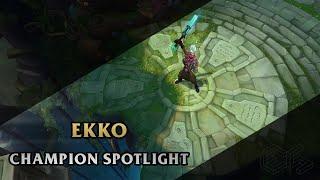 ► Ekko ◀  League of Legends ▂ Champion Spotlight