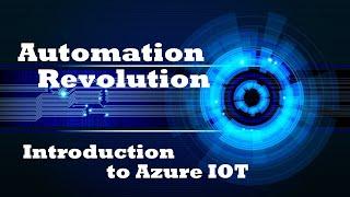 Introduction to Azure IOT Cloud Platform #AzureIOT #CloudComputing