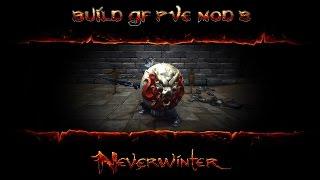 Neverwinter online - Build GF in module 8: Lazares Guide