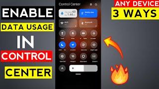 How To Enable Data Usage In Control Center On Any Device  || mi control center data usage