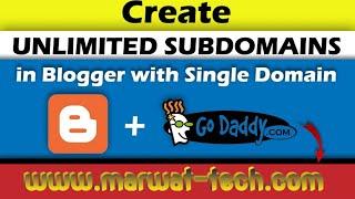 How to create Subdomain in Blogger | Create Multiple Subdomain in GoDaddy and Connect with Blogger