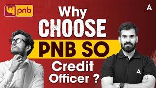 Why Choose PNB SO Credit Officer | By Rahul Meena