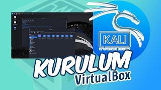 Virtualbox Kali Linux İndirme, Kurulum ve İnceleme