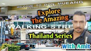 Explore The Amazing Thailand Vlogs | Thailand Series #thailandvlogs #pattayanightlife #oramitvlogs