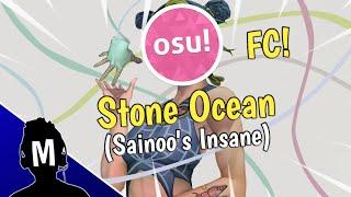 osu! | JoJo Part 6: Stone Ocean Opening - Stone Ocean (TV Size) [SAINOO'S INSANE] | Marasukie