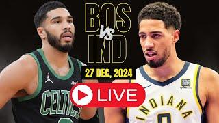 LIVE : Boston Celtics vs Indiana Pacers l Full Game highlights l DEC 27 2024 | NBA HOOPS