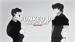 FUNKED UP (SLOWED) - XXANTERIA & ISQ [Edit Audio]