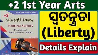 +2 First Year Political Science | Liberty | Explain In Odia | chse odisha