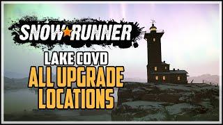 SnowRunner All Upgrade Locations Lake Covd Kola Peninsula