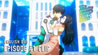 The Irregular at Magic High School Season 3 | Episode #1 Clip (English dub)