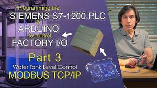 Siemens S7-1200 to Arduino Modbus TCP/IP Communications Part 3.