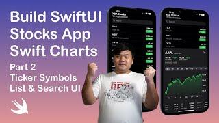 Build Swift Charts Stocks App Part 2 - My Ticker Symbols List & Search Tickers - SwiftUI iOS 16 App