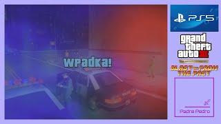 Grand Theft Auto IIIOdc. 8 - Wpadka!