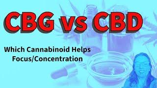 Why CBG is Quickly Becoming Top Cannabinoid vs CBD?