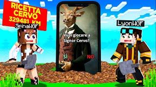 SCAVO UN BUCO DENTRO A SIGNOR CERVO SU MINECRAFT!!