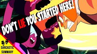 Sarcastic Summary Steven Universe Season 1