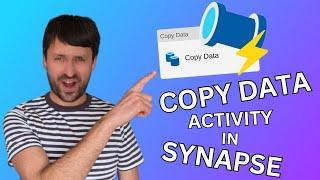 How to Create Synapse Pipeline with Copy Data Activity for Beginners