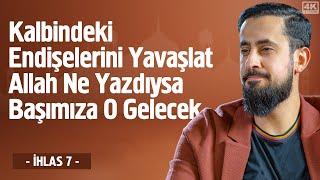 Kalbindeki Endişelerini Yavaşlat Allah Ne Yazdıysa Başımıza O Gelecek -21. Lema -Korku ve Açgözlülük