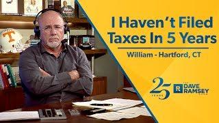 I Haven't Filed Taxes In 5 Years!