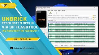 Unbrick Redmi Note 9 Merlin (No Recovery No Fastboot) via SP Flashtool - Miui Tutorial | Rice Tech