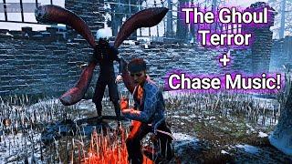 The Ghoul Terror Radius & Chase Music!