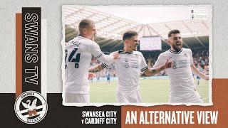 Swansea City v Cardiff City | An Alternative View