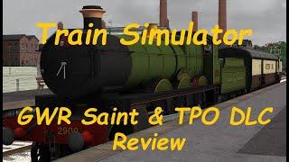 Train Simulator GWR Saint Class and TPO DLC Review