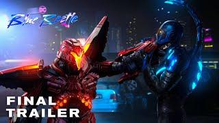 BLUE BEETLE – Final Trailer (2023) Xolo Mariduena | Warner Bros