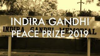 Indira Gandhi Peace Prize 2019