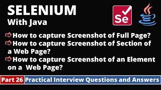 Part26-Selenium with Java Tutorial | Practical Interview Questions and Answers| Capture Screenshot