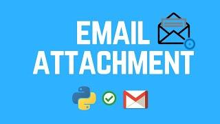 How to Send Emails with Attachments using Python