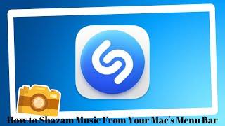 How to Shazam Music From Your Mac's Menu Bar