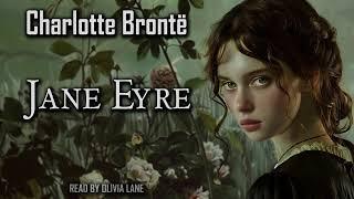 Jane Eyre by Charlotte Bronte | Full Audiobook