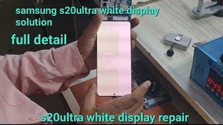 samsung s20ultra white display solution|| s20ultra white display repair|| samsung s20u flex change||