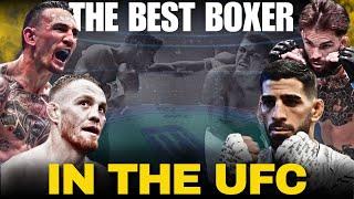 The Best Boxer in The UFC -  A Easy Question