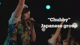 ‘Chubby’ Japanese girl group