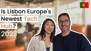 Is Lisbon Europe’s newest tech hub?