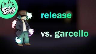 Funky Friday: Release (VS. Garcello)