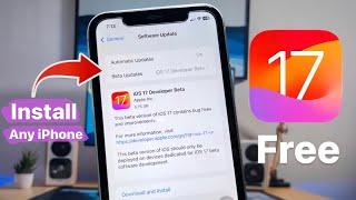 Install iOS 17 Beta on any iPhone- No need developer account - Install Now