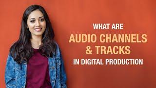 Multi Audio Tracks & Channels