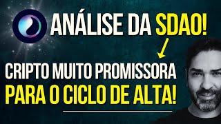 SDAO: TOKEN QUE PODE EXPLODIR NA BULL RUN  PROJEÇÃO DE PREÇO ATUALIZADA + NOVIDADES NO PROTOCOLO