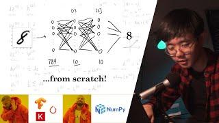 Building a neural network FROM SCRATCH (no Tensorflow/Pytorch, just numpy & math)
