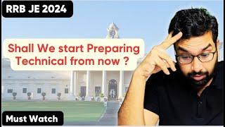 Kab se  Technical Padhna chahiye? RRB JE 2024| Detailed Discussion