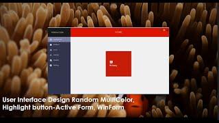User Interface Design, Random MultiColor, Highlight button-Active Form, Window Form,