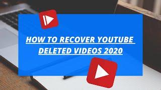 How To Recover Deleted YouTube Videos 2023 | Restore Deleted Videos 2023 | Restore Youtube Videos |