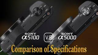 Sony A5100 vs. Sony A5000: A Comparison of Specifications