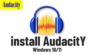 How to install Audacity on Windows 11