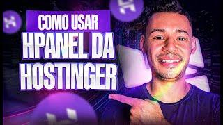 Como Usar o HPANEL DA HOSTINGER Para GERENCIAR SEUS SITES (Email, Recuperar Senha Wordpress...)