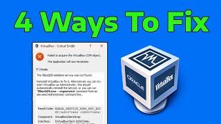 How To Fix VirtualBox Failed To Acquire the VirtualBox COM Object