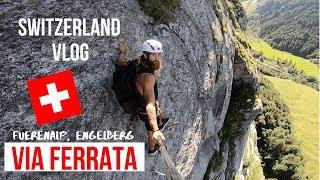 EPIC FUERENALP VIA FERRATA - SWITZERLAND VLOG